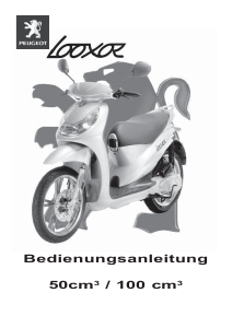 Bedienungsanleitung Peugeot Looxor 50cc Roller