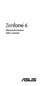 Manual Asus A601 Zenfone 6 Telefone celular