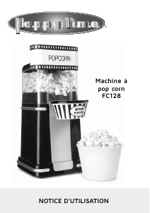 Mode d’emploi Happy Time FC128 Machine à popcorn