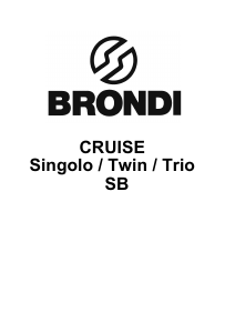 Manuale Brondi Cruise Singolo SB Telefono senza fili