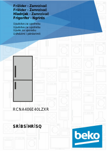 Priručnik BEKO RCNA406E40LZXR Frižider – zamrzivač