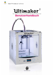 Bedienungsanleitung Ultimaker 2 3D-Drucker