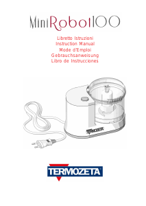 Mode d’emploi Termozeta MiniRobot 100 Robot de cuisine