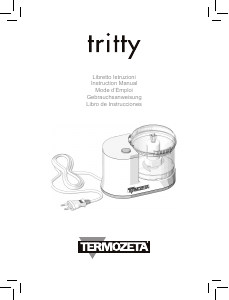 Mode d’emploi Termozeta Tritty Robot de cuisine