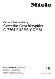 Bedienungsanleitung Miele G 7764 Super-Combi Geschirrspüler