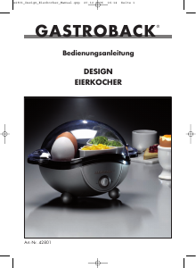 Bedienungsanleitung Gastroback 42801 Design Eierkocher