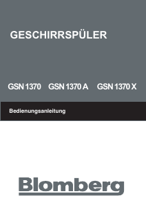 Bedienungsanleitung Blomberg GSN 1370 A Geschirrspüler