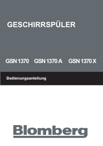 Bedienungsanleitung Blomberg GSN 1370 X Geschirrspüler