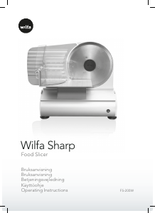 Brugsanvisning Wilfa FS-200W Pålægsmaskine