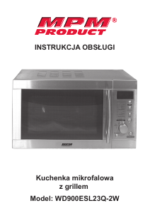 Instrukcja MPM WD900ESL23Q-2W Kuchenka mikrofalowa