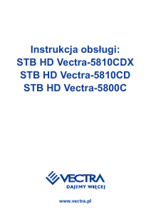 Instrukcja Vectra STB HD 5800C Odbiornik cyfrowy