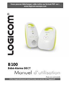 Mode d’emploi Logicom B100 Ecoute-bébé