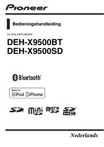 Handleiding Pioneer DEH-X9500SD Autoradio