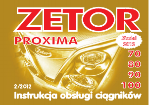 Instrukcja Zetor Proxima 70 (2012) Ciągnik