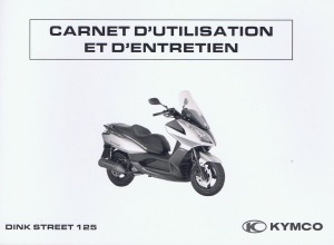 Mode d’emploi Kymco Dink Street 125 Scooter