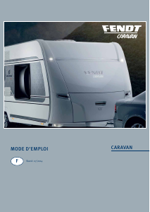 Mode d’emploi Fendt Bijou (2014) Caravane