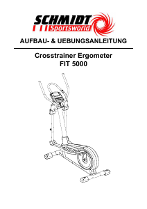 Bedienungsanleitung Schmidt FIT 5000 Crosstrainer