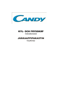 Käyttöohje Candy CFT 3450 A Jääkaappipakastin