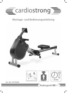 Bedienungsanleitung Cardiostrong RX40 Rudergerät