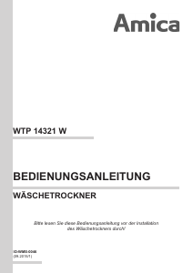 Bedienungsanleitung Amica WTP 14321 W Trockner