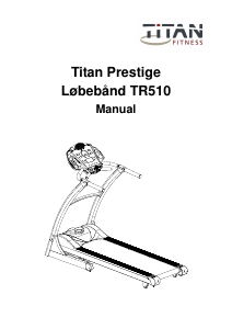 Brugsanvisning Titan Fitness TR510 Løbebånd
