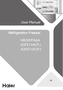 Mode d’emploi Haier A3FE744CPJ Réfrigérateur combiné