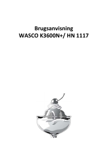 Brugsanvisning Wasco K3600N+ (HN 1117) Køleskab