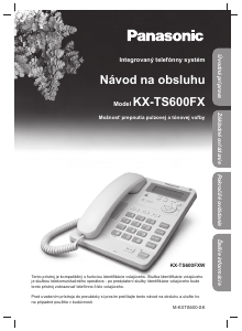 Návod Panasonic KX-TS600FXB Telefón