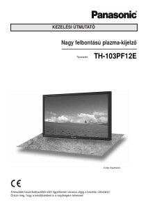 Használati útmutató Panasonic TH-103PF12E Plazmatelevízió