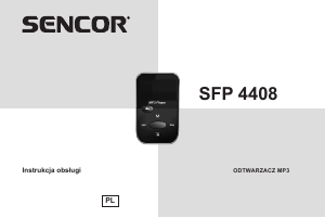 Instrukcja Sencor SFP 4408 BK Odtwarzacz Mp3