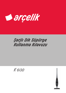 Kullanım kılavuzu Arçelik K 6130 Elektrikli süpürge