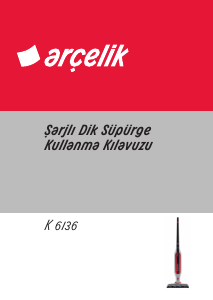 Kullanım kılavuzu Arçelik K 6136 Elektrikli süpürge