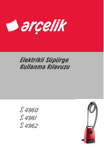 Kullanım kılavuzu Arçelik S 4960 Elektrikli süpürge