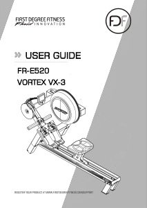 Manual First Degree Fitness FR-E520 Vortex VX-3 Rowing Machine