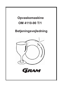 Brugsanvisning Gram OM 4110-90 T/1 Opvaskemaskine