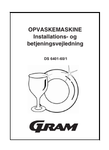 Brugsanvisning Gram DS 6401-60/1 Opvaskemaskine