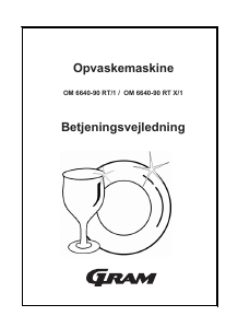 Brugsanvisning Gram OM 6640-90 RT X/1 Opvaskemaskine