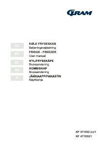 Käyttöohje Gram KF 471552 (v)/1 Jääkaappipakastin