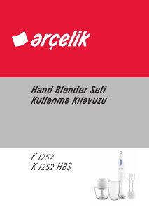 Kullanım kılavuzu Arçelik K 1252 HBS El blenderi