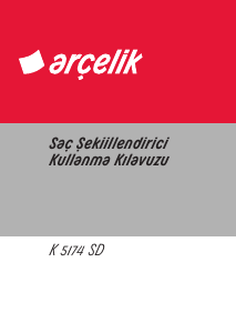 Kullanım kılavuzu Arçelik K 5174 SD Saç düzleştirici