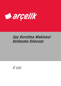 Kullanım kılavuzu Arçelik K 5151 Saç kurutma makinesi