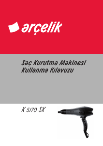 Kullanım kılavuzu Arçelik K 5170 SK Saç kurutma makinesi