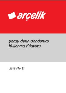 Kullanım kılavuzu Arçelik 2315 D Dondurucu