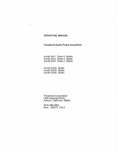 Manual Threshold SA/2 Class A Stasis Amplifier