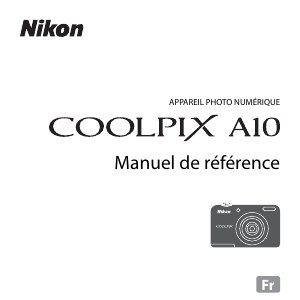 Mode d’emploi Nikon Coolpix A10 Appareil photo numérique