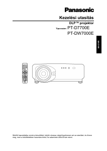 Használati útmutató Panasonic PT-D7700E Vetítő