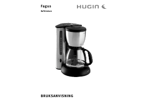 Bruksanvisning Hugin Fagus Kaffemaskin