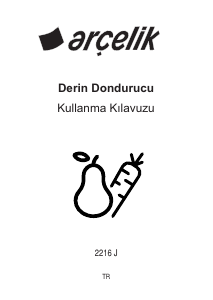 Kullanım kılavuzu Arçelik 2216 J Dondurucu