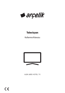 Kullanım kılavuzu Arçelik A40K 680G HOTEL TV LED televizyon