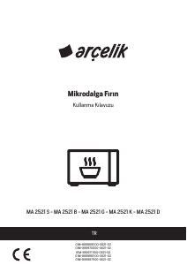 Kullanım kılavuzu Arçelik MA 2521 B Mikrodalga